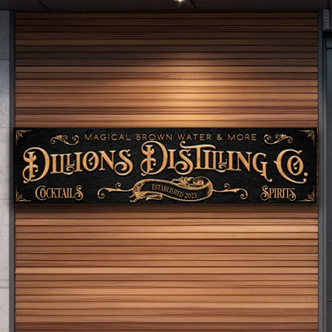 Distilling Business Exterior Bar Sign Personalized